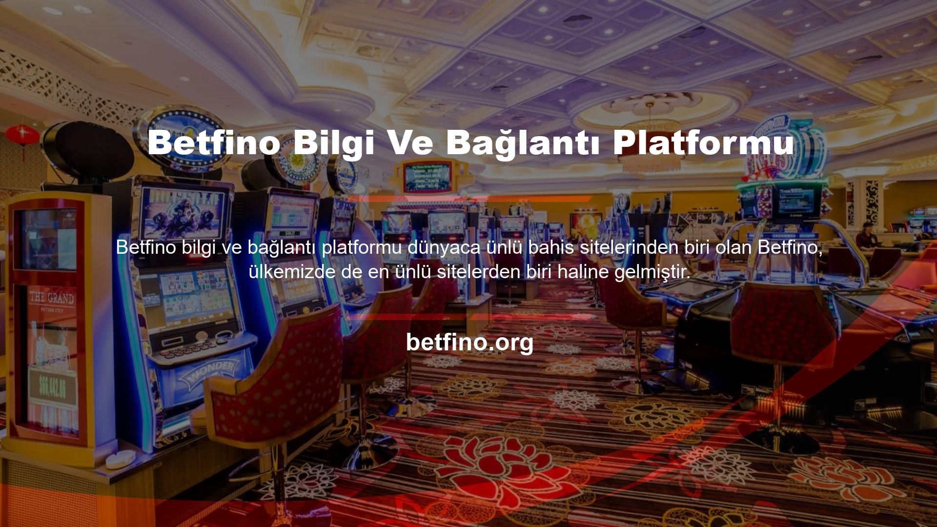 Türk canlı bahis sektörünün en büyük sitelerinden biri olan Betfino Türkiye'nin Destek Platformu olarak bu sayfada tüm konular hakkında bilgi veriyoruz