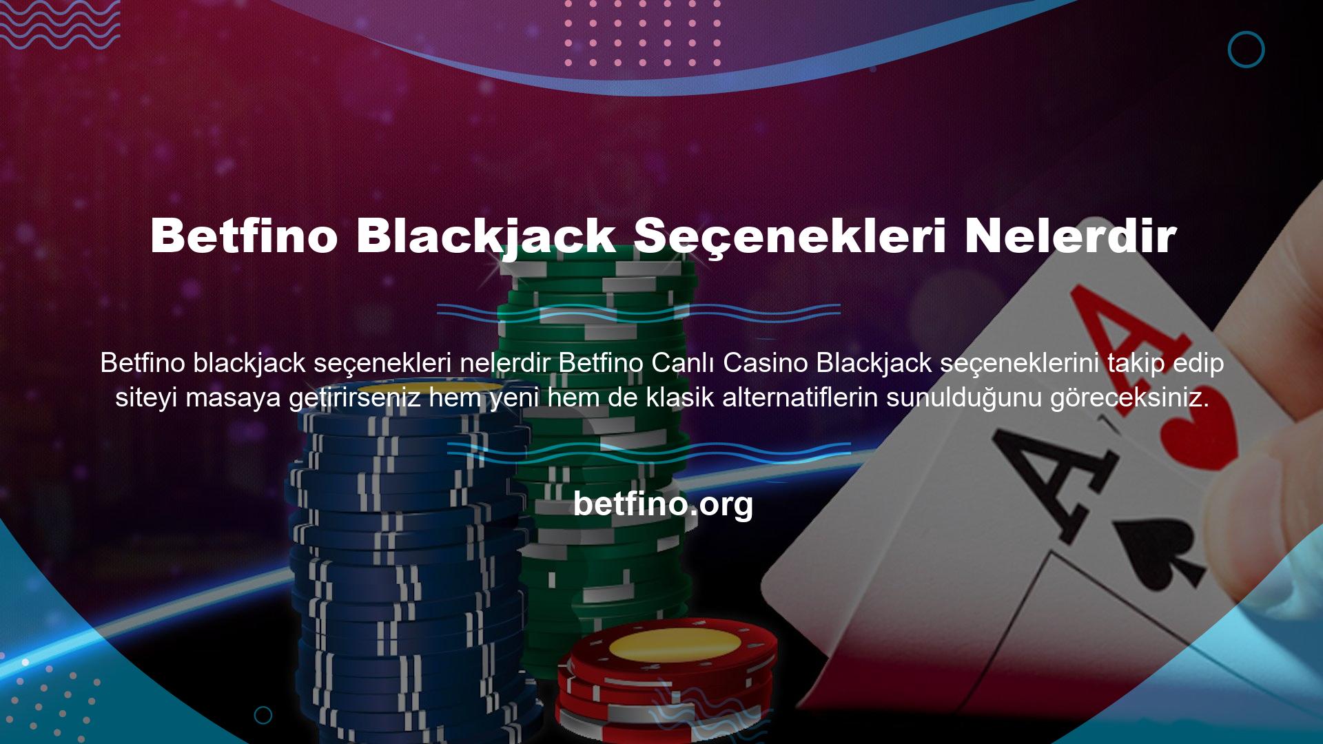Bir yanda Blackjack Silver gibi çok popüler oyunlar varken diğer yanda Blackjack Diamond gibi çok popüler ve kazançlı casino alternatifleriniz var
